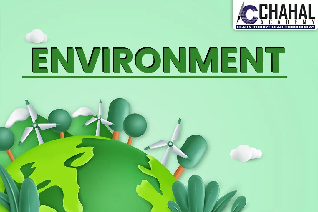 Environment & Ecology Notes for UPSC