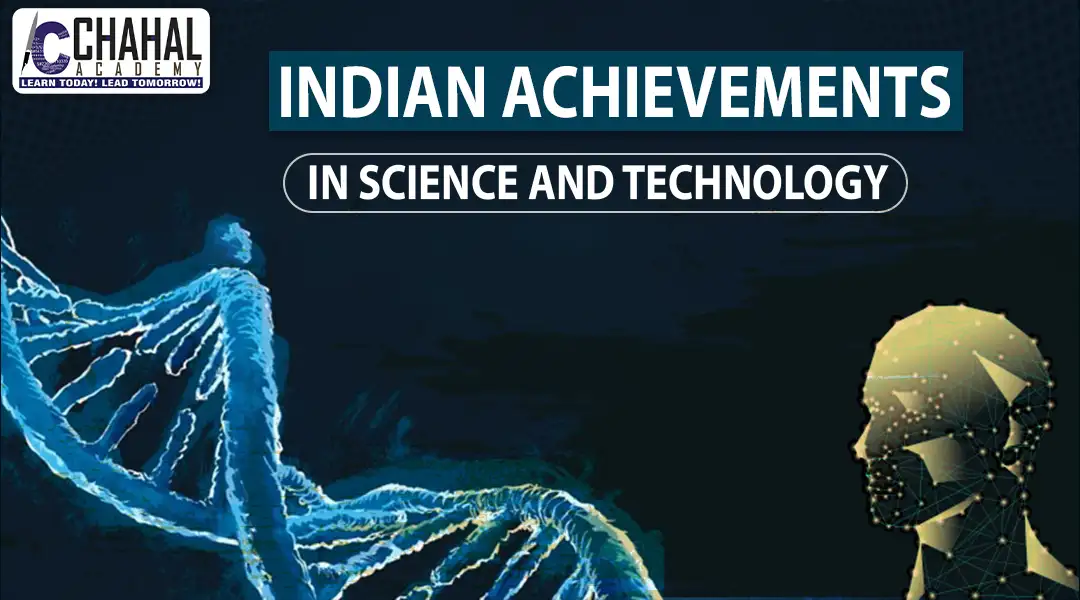 Indian Achievements in Science and Technology