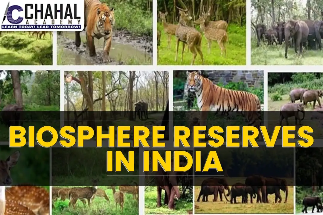 Biosphere Reserves in India