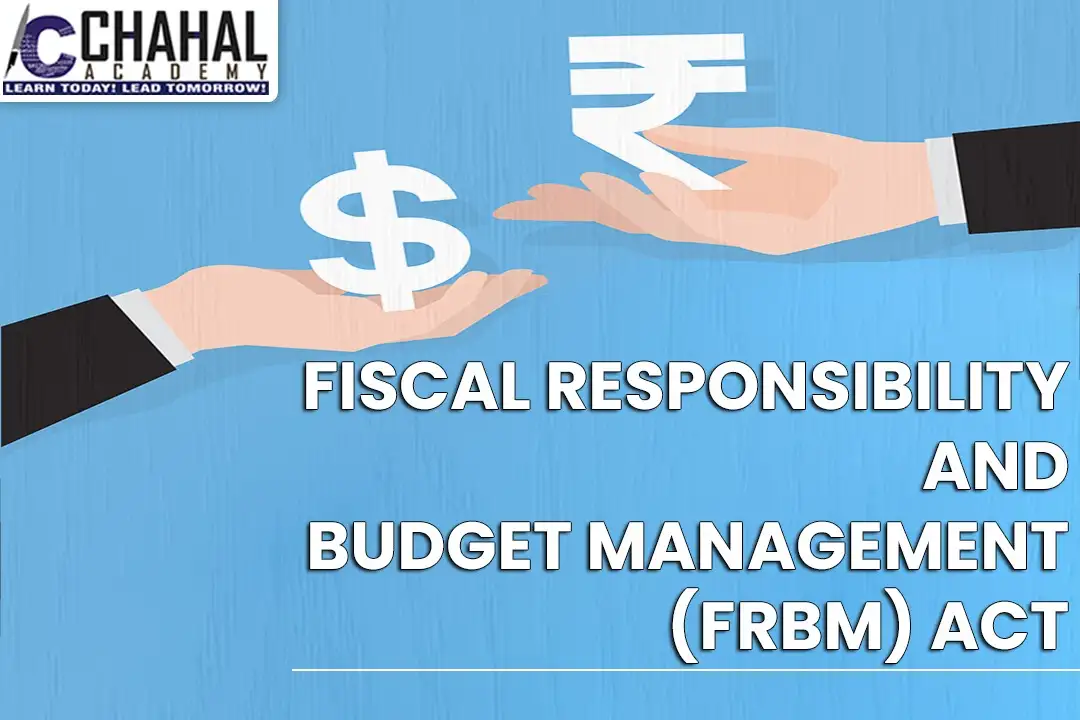 Fiscal Responsibility and Budget Management Act