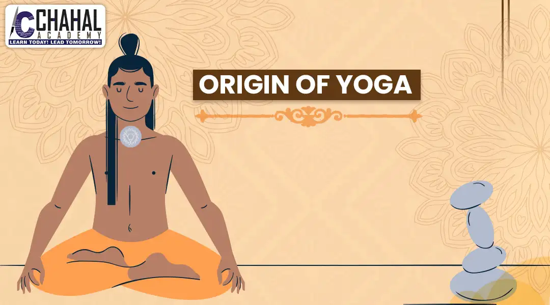 Origin of Yoga